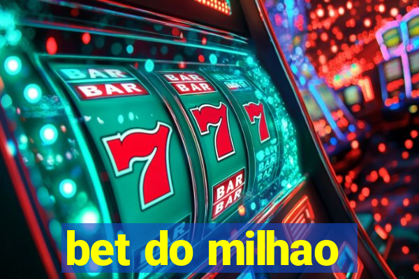 bet do milhao